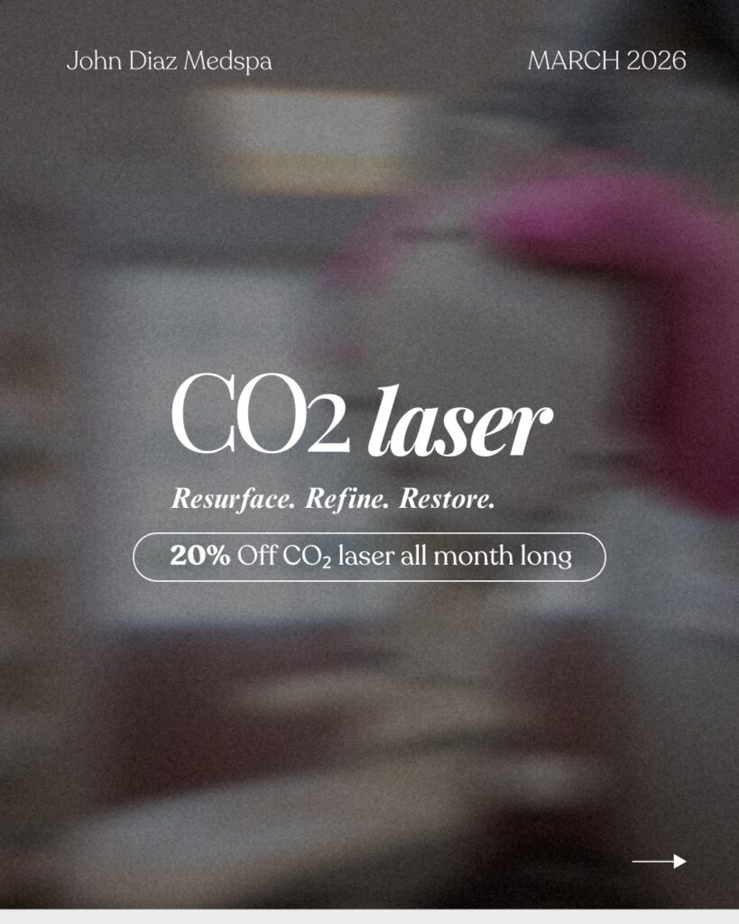 March Specials 2026 John Diaz Medspa Banner Co2 Laser